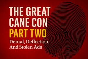 The Great Cane Con - part 2